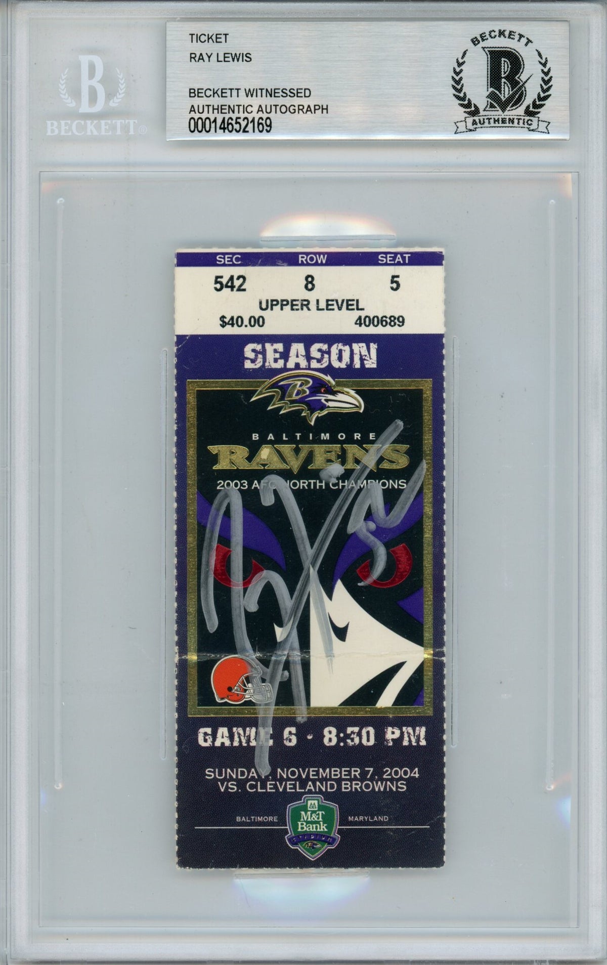 Ray Lewis Baltimore Ravens Signed Card - Ticket 11/7/04 vs CLE BAS Slab Beckett-Powers Sports Memorabilia