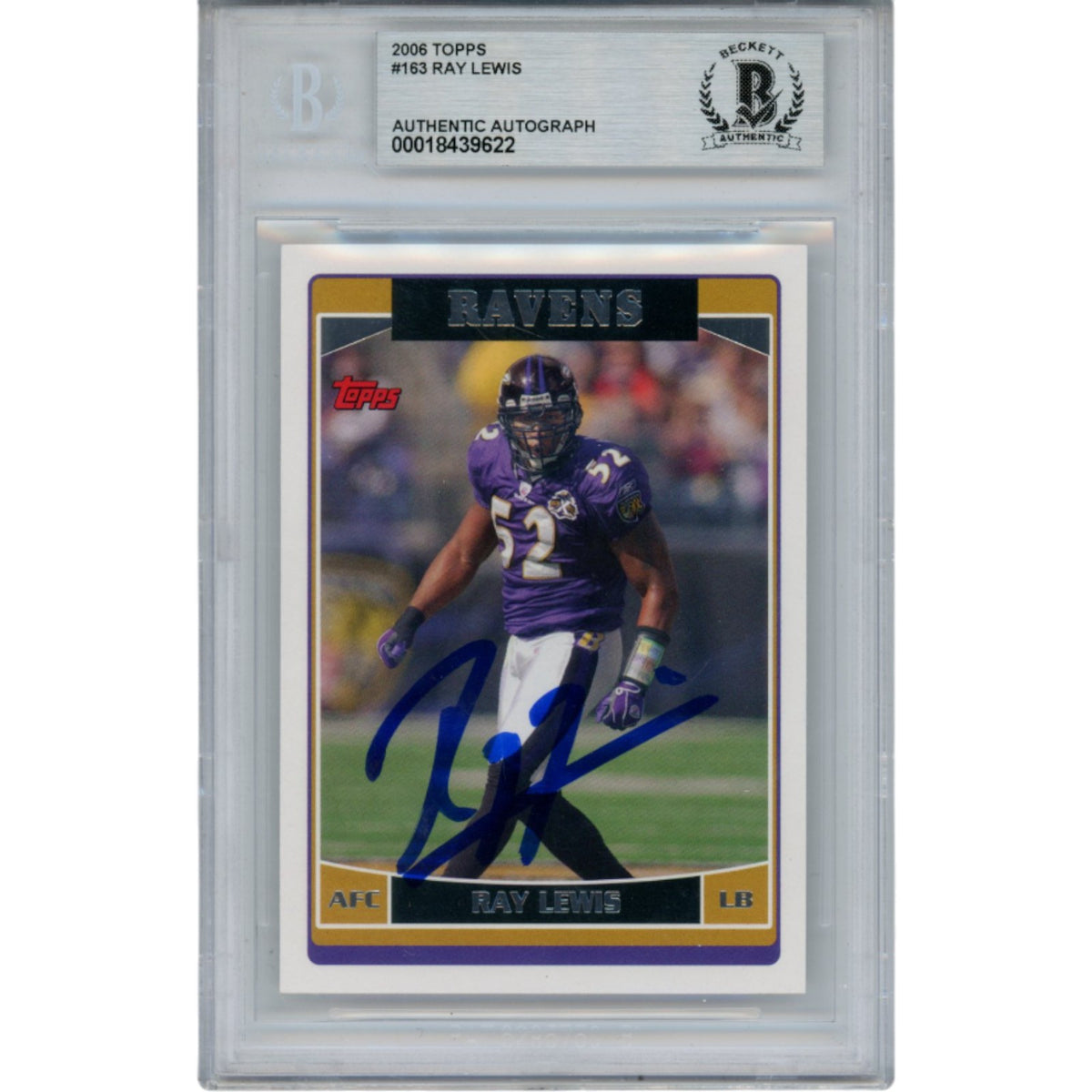 Ray Lewis Baltimore Ravens Signed Card - 2006 Topps #163 Slab Beckett Beckett - 53505-Powers Sports Memorabilia