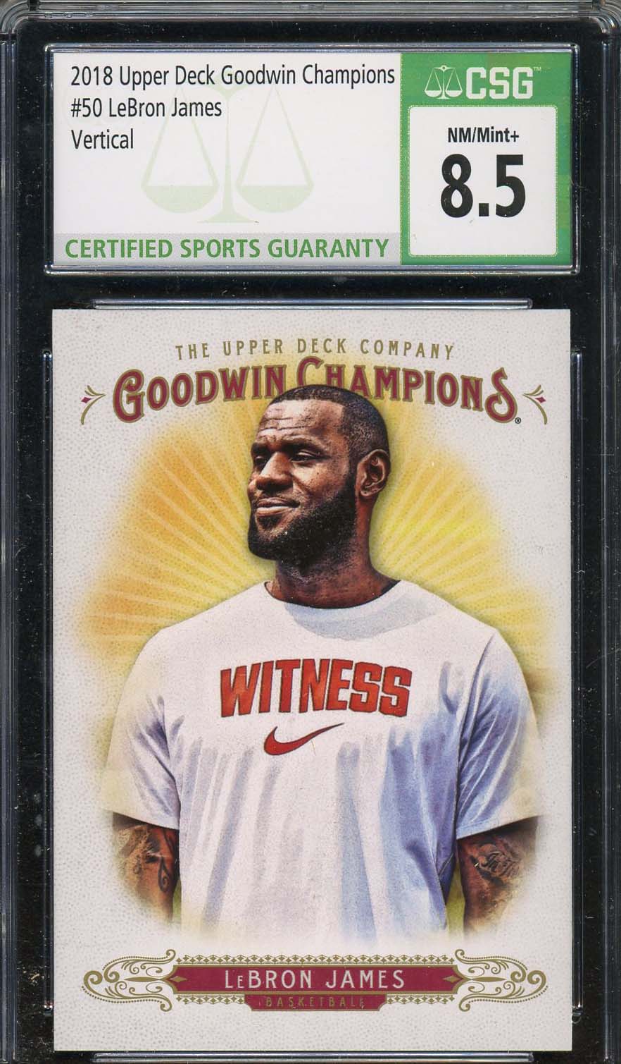 LeBron James 2018 Upper Deck Goodwin Champions Card #50 Graded CSG 8.5-Powers Sports Memorabilia
