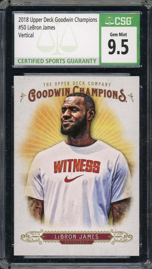 LeBron James 2018 Upper Deck Goodwin Champions Card #50 Graded CSG 9.5-Powers Sports Memorabilia