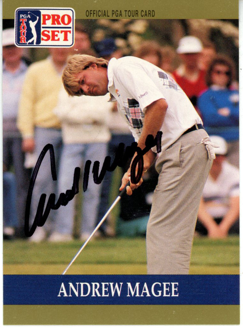 Andrew Magee Pga Signed Card - 1990 Pro Set #74 Beckett Beckett-Powers Sports Memorabilia
