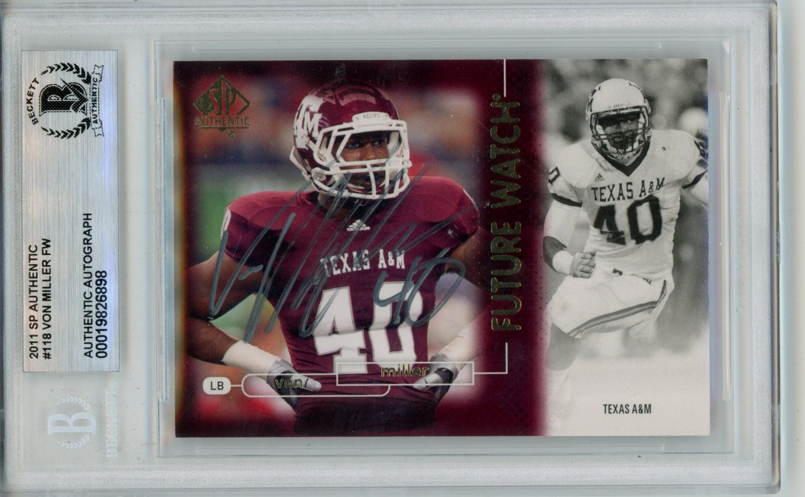 Von Miller Texas A&M Aggies Signed Card - 2011 SP Authentic #118 Slab Beckett Beckett-Powers Sports Memorabilia