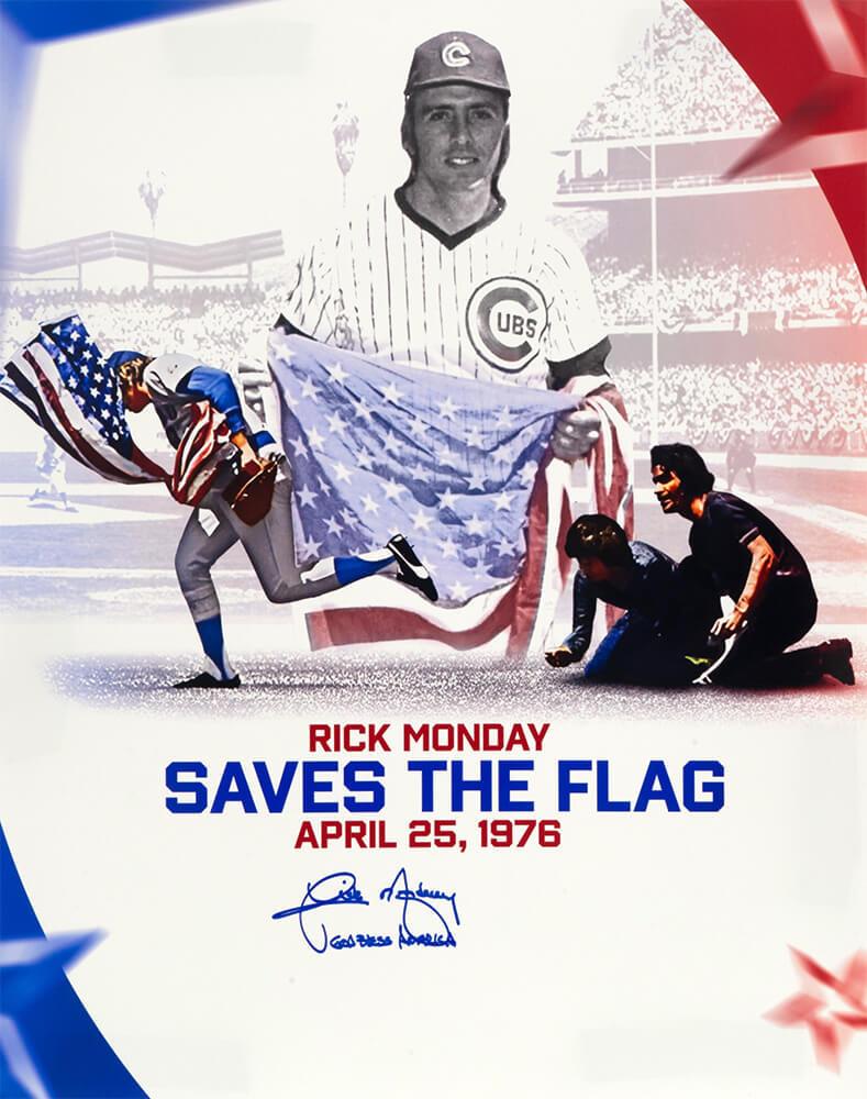 Rick Monday Autographed Chicago Cubs Save American Flag Collage 16x20 Photo with God Bless America