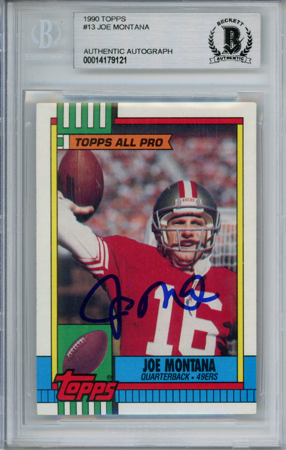 Joe Montana San Francisco 49ers Signed Card - 1990 Topps #13 Beckett Slab Beckett