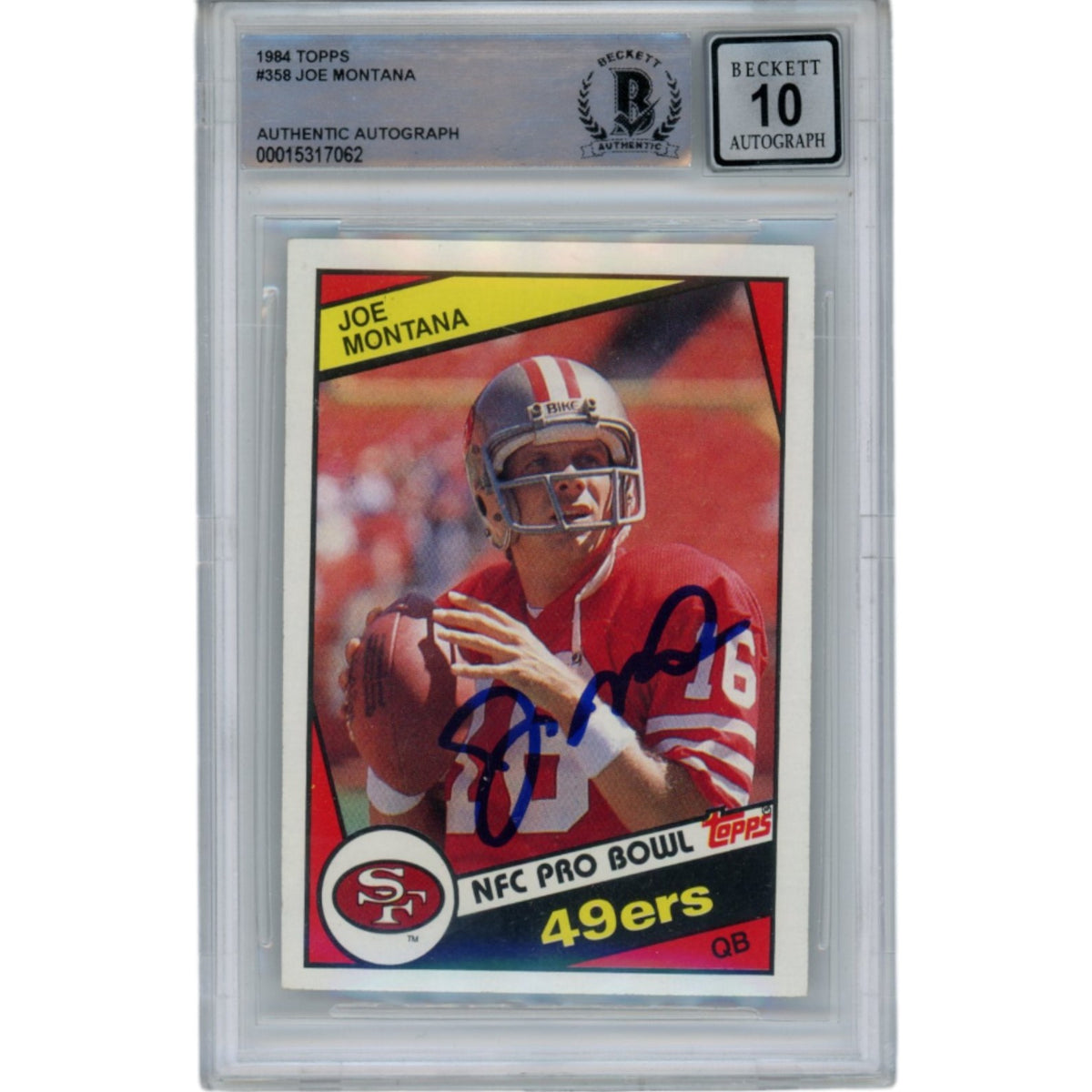 Joe Montana San Francisco 49ers Signed Card - 1984 Topps 358 10 Grade Beckett Beckett-Powers Sports Memorabilia