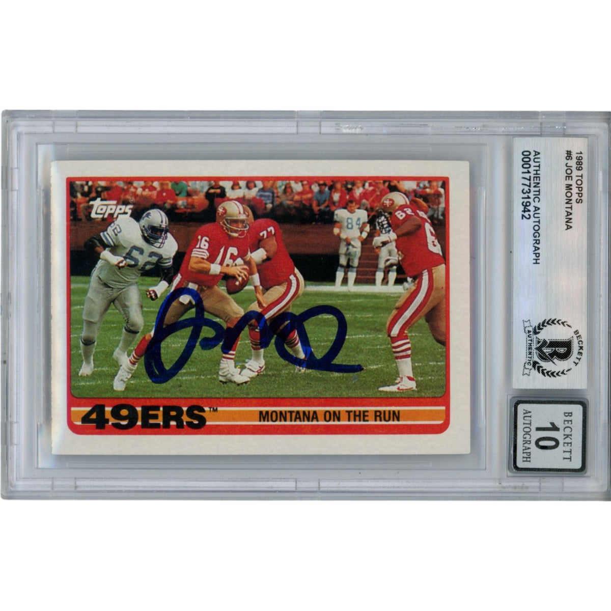 Joe Montana San Francisco 49ers Signed Card - 1989 Topps #6 Slab Beckett Beckett-Powers Sports Memorabilia