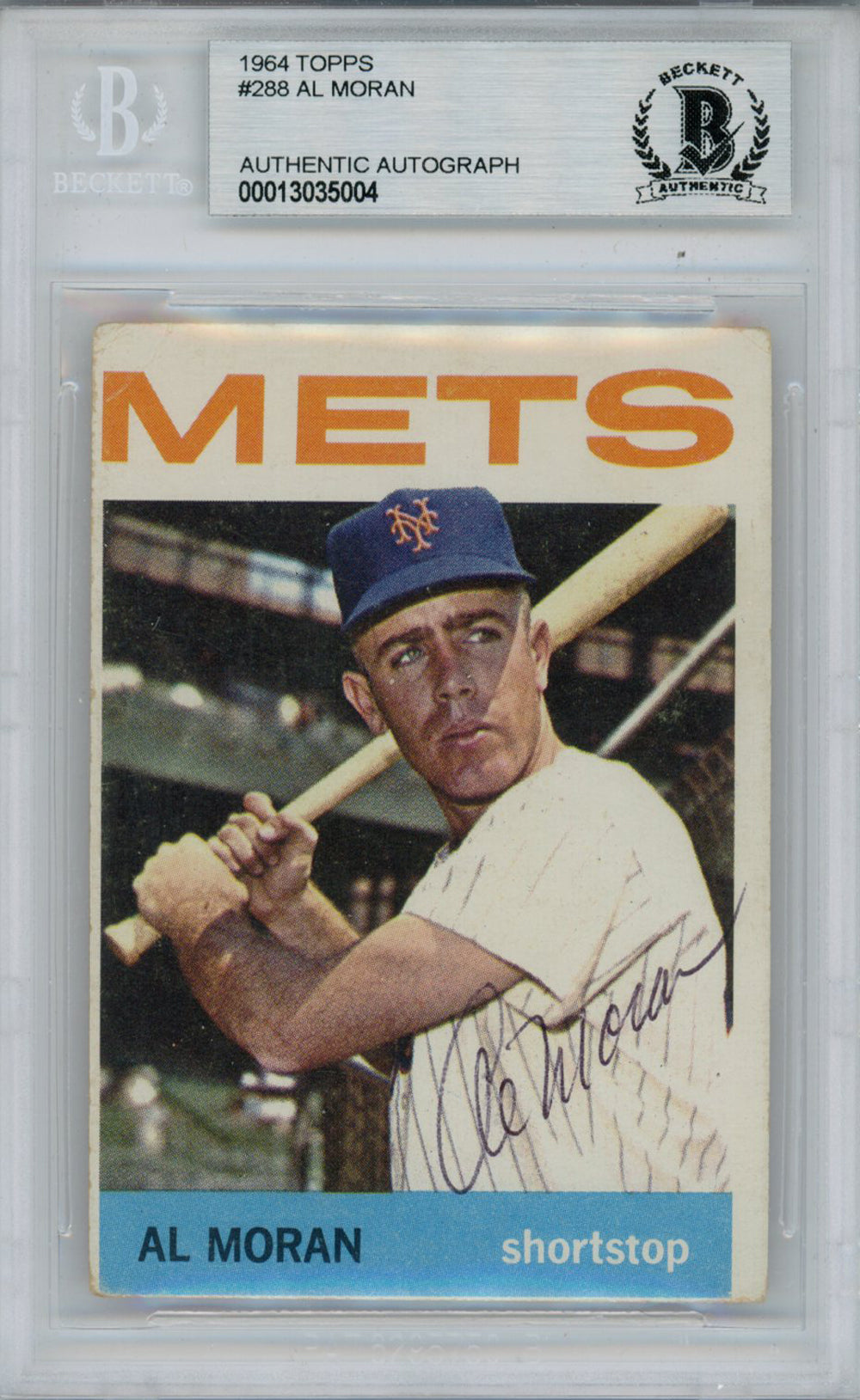 Al Moran New York Mets Signed Card - 1964 Topps #288 Beckett Slab Beckett-Powers Sports Memorabilia