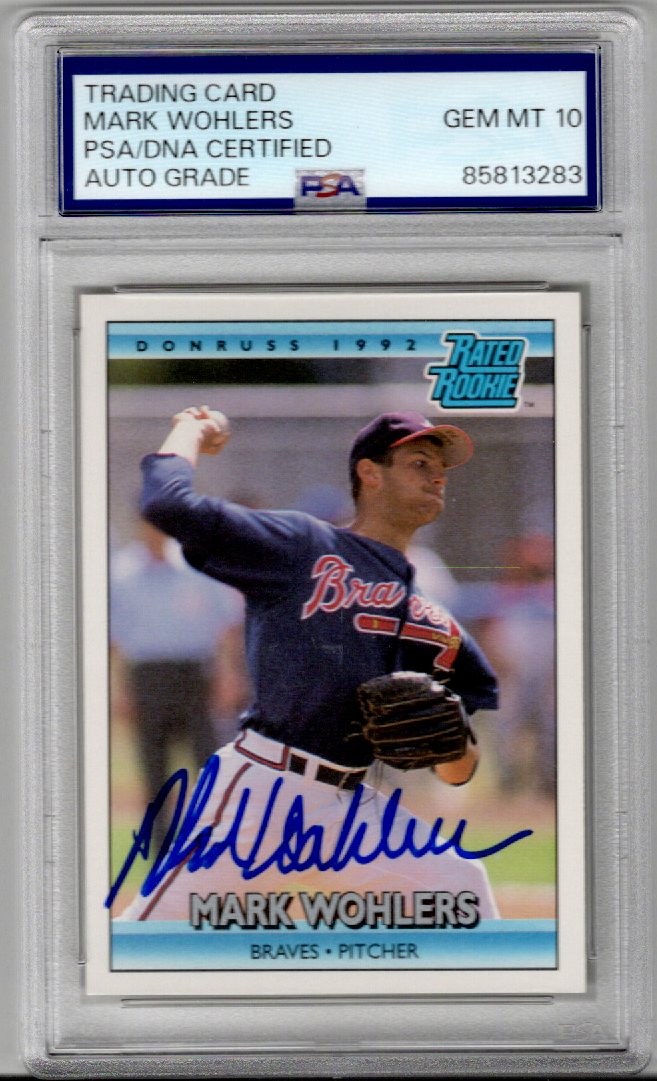 Mark Wohlers Signed Atlanta Braves 1992 Donruss Rated Rookie Card AUTO GRADE GEM MT 10 PSA-Powers Sports Memorabilia