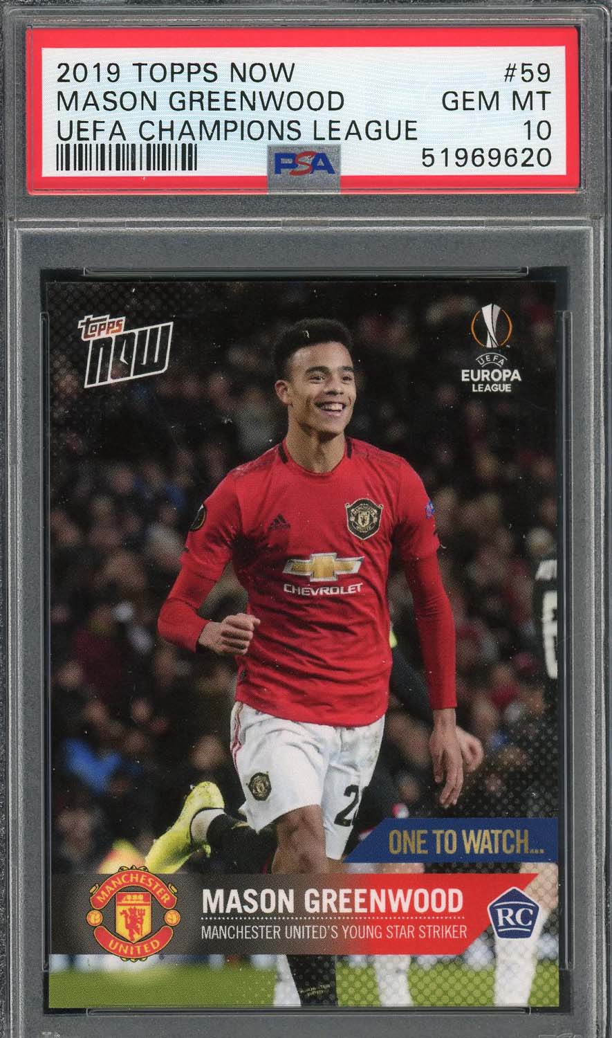 Mason Greenwood 2019 Topps Now UEFA Champions League Rookie Card #59 PSA 10-Powers Sports Memorabilia