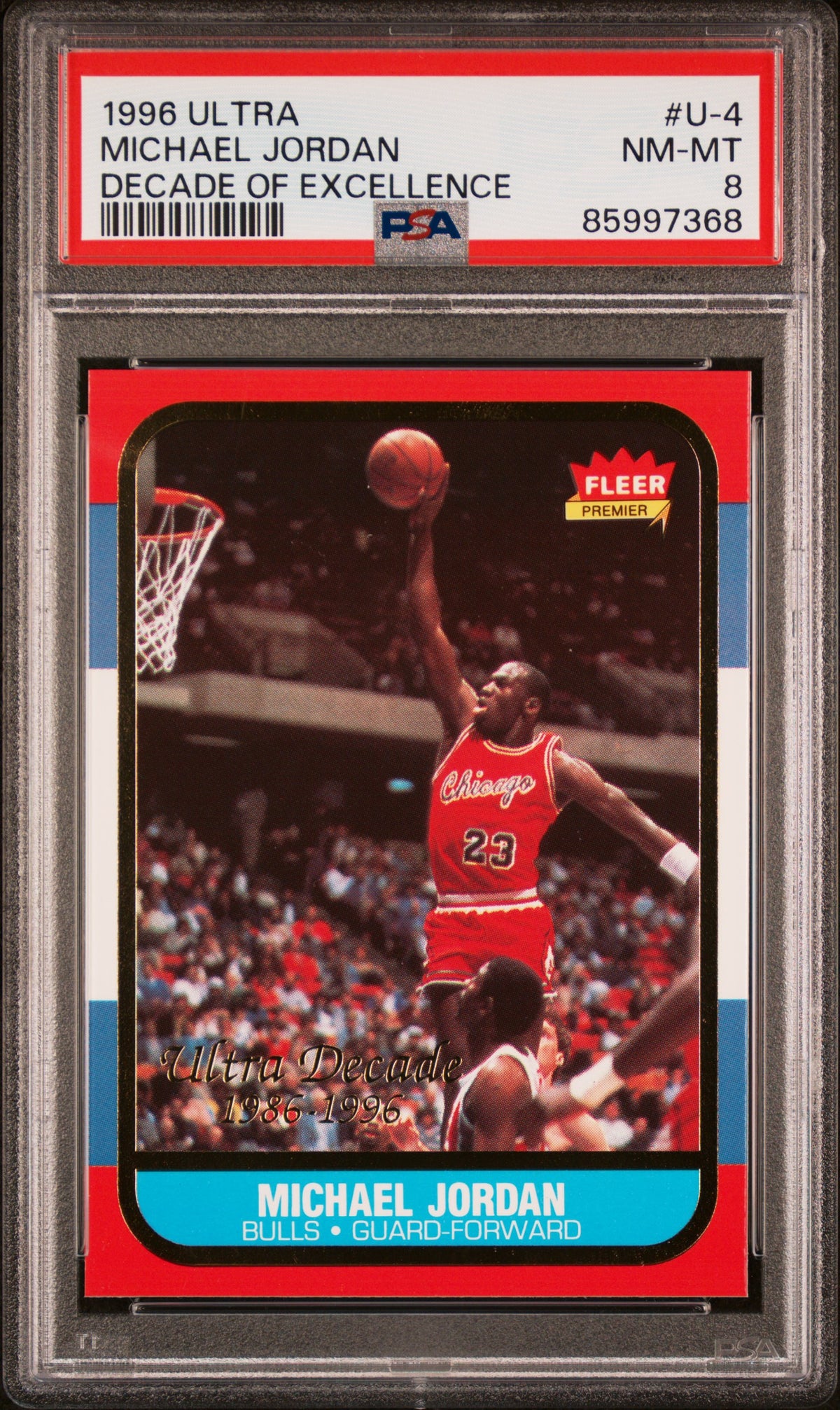 Michael Jordan 1996 Ultra Decade of Excellence Card #U-4 Graded PSA 8-Powers Sports Memorabilia