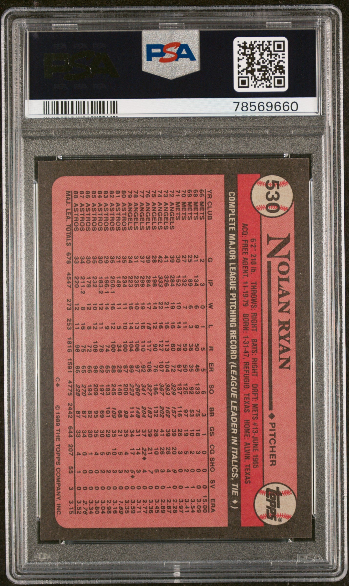 Nolan Ryan 1989 Topps Baseball Card #530 Graded PSA 10
