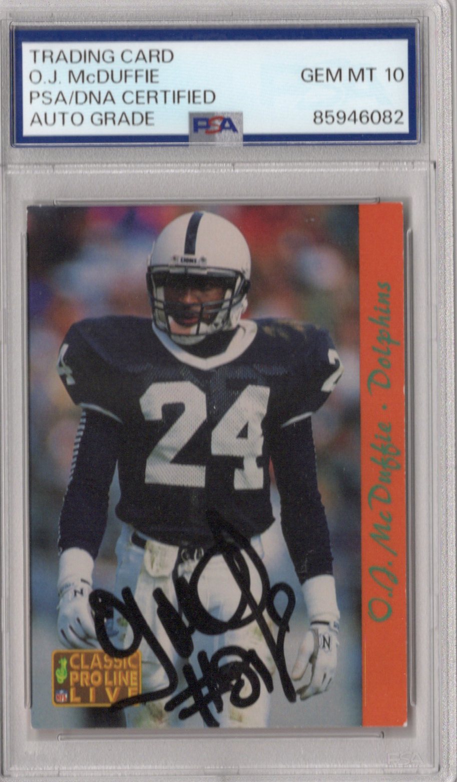 O.J. McDuffie Signed Penn State Miami Dolphins 1993 Classic Pro Line Live Rookie Card #155 PSA AUTO GRADE GEM MT 10-Powers Sports Memorabilia