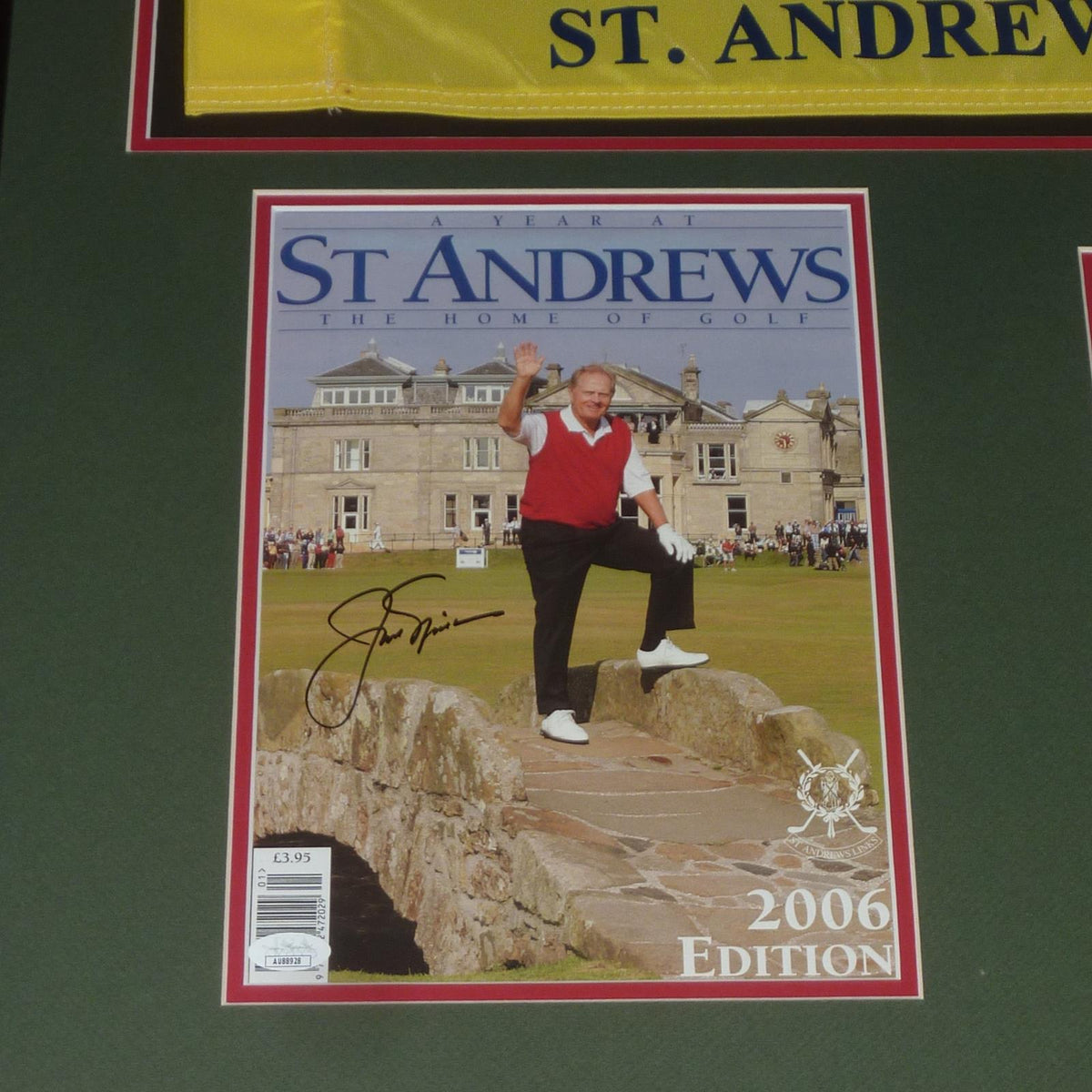 Autographed Jack Nicklaus 2005 British Open Program (Last Open at St. Andrews) Deluxe Framed with Flag and Photo - JSA-Powers Sports Memorabilia