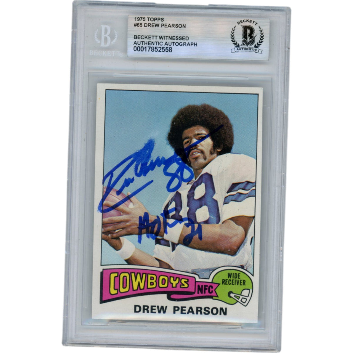Drew Pearson Dallas Cowboys Signed Card - 1975 Topps #65 HOF Slabbed Beckett Beckett-Powers Sports Memorabilia
