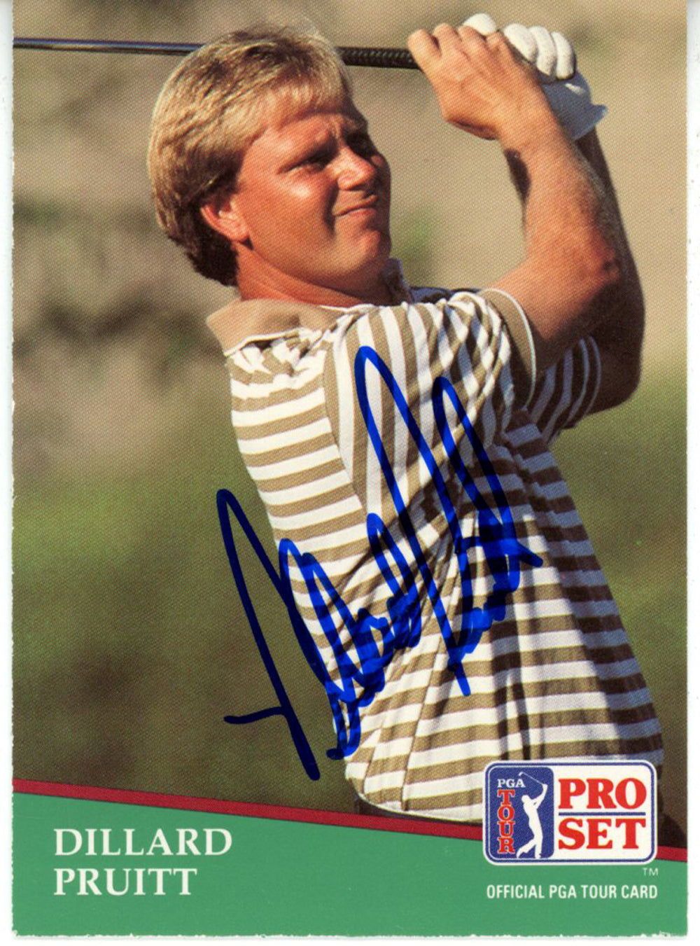 Dillard Pruitt Pga Signed Card - 1991 Pro Set #108 Beckett Beckett-Powers Sports Memorabilia