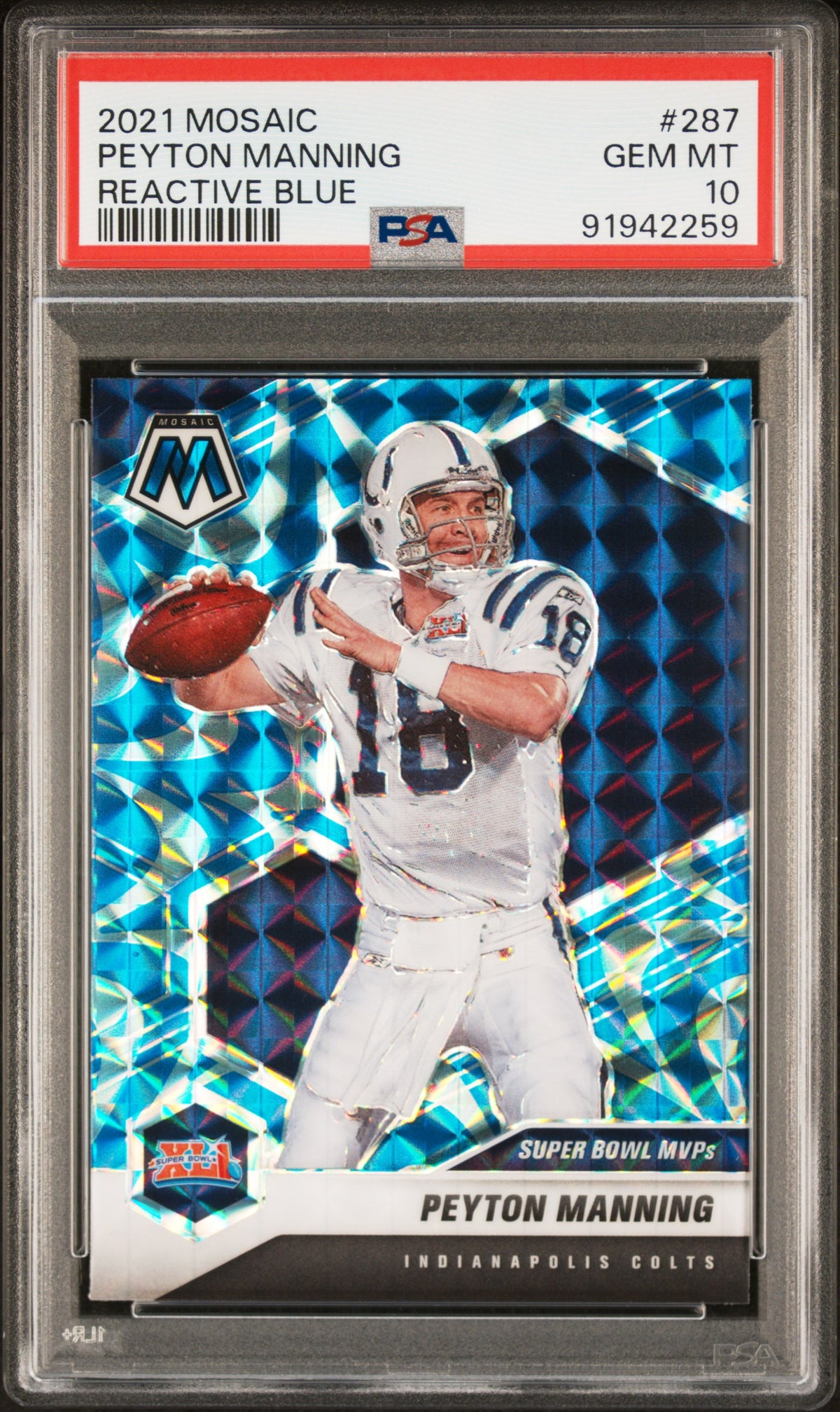 Peyton Manning 2021 Panini Mosaic Reactive Blue Football Card #287 Graded PSA 10-Powers Sports Memorabilia