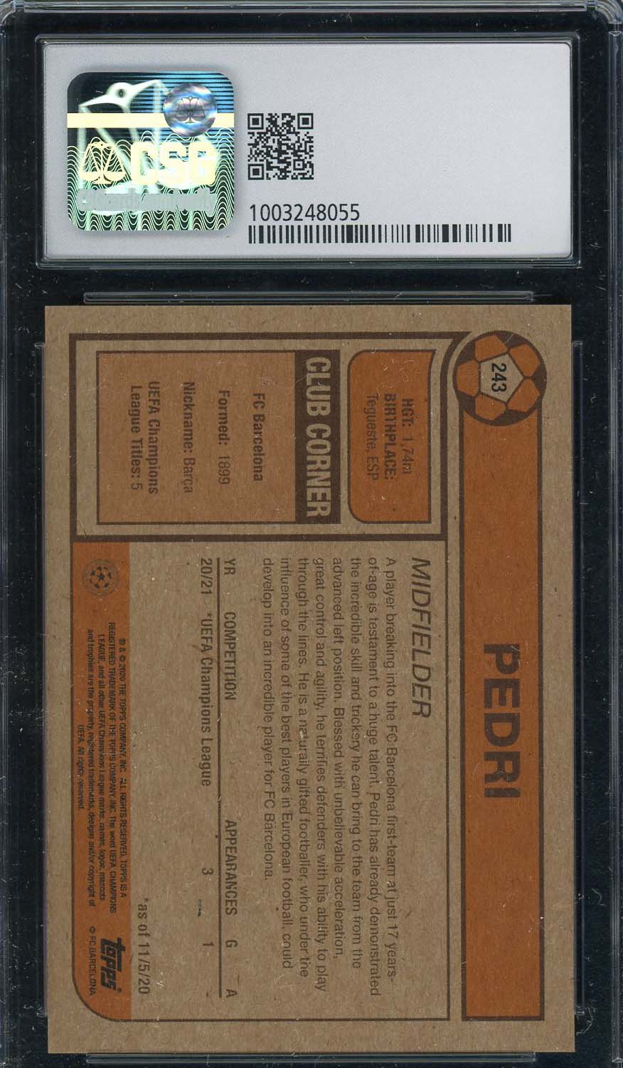 Pedri 2020 Topps Living Soccer Rookie Card RC #243 Graded CSG 9-Powers Sports Memorabilia