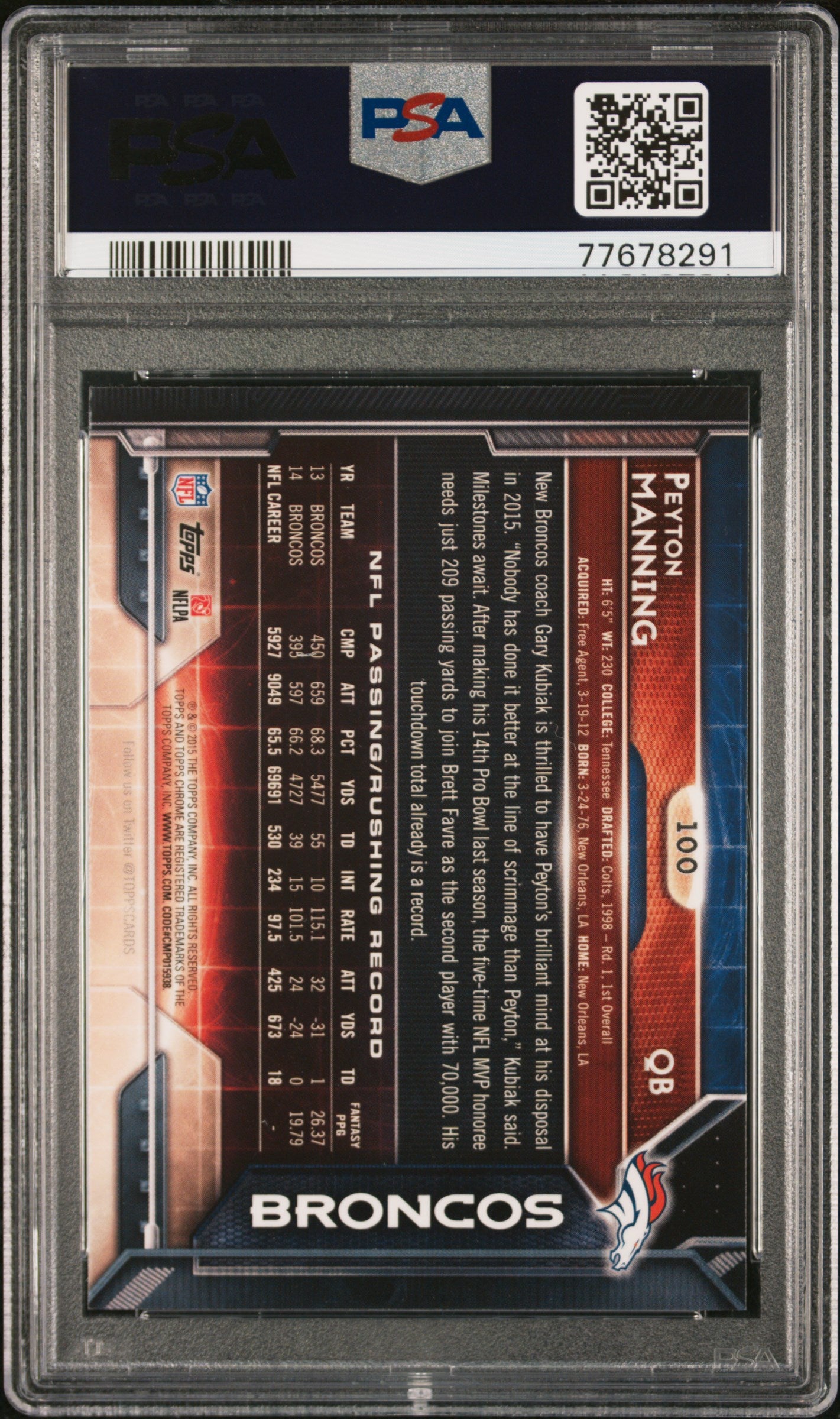 Peyton Manning 2015 Topps Chrome White Jersey Football Card #100 Graded PSA 10-Powers Sports Memorabilia