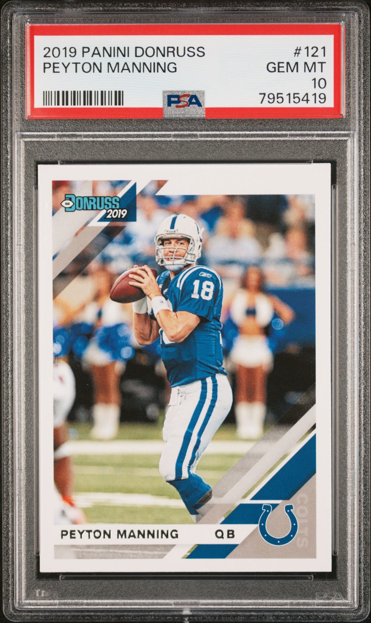 Peyton Manning 2019 Panini Donruss Football Card #121 Graded PSA 10-Powers Sports Memorabilia
