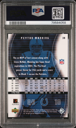 Peyton Manning 2004 Upper SP Authentic Football Card #39 Graded PSA 10-Powers Sports Memorabilia