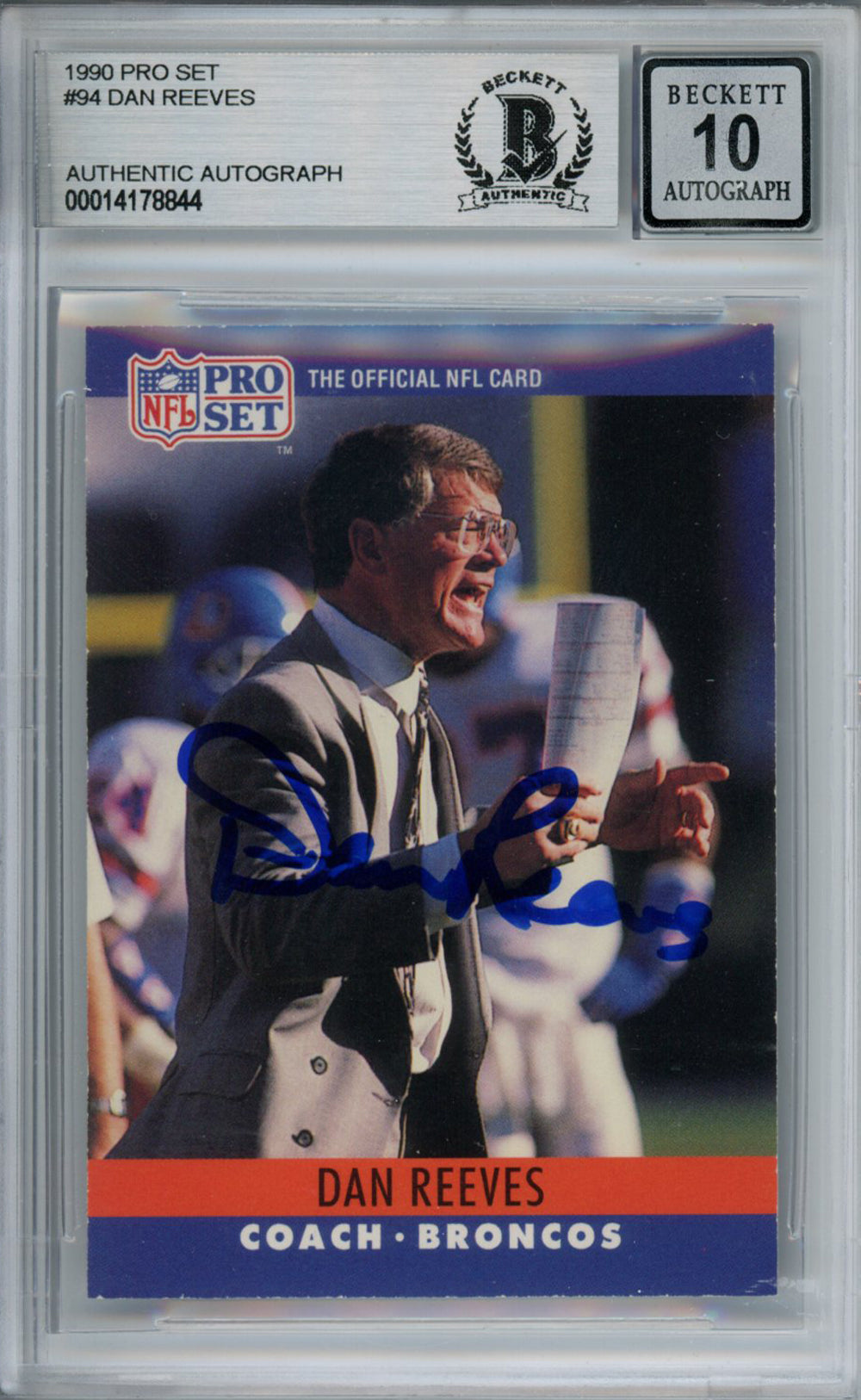 Dan Reeves Denver Broncos Signed Card - 1990 Pro Set #94 Beckett 10 Slab Beckett-Powers Sports Memorabilia