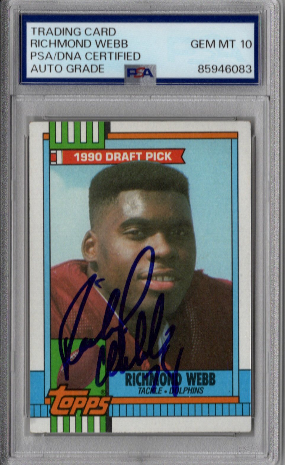 Richmond Webb Signed Miami Dolphins 1990 Topps Rookie Card #316 PSA AUTO GRADE GEM MT 10-Powers Sports Memorabilia