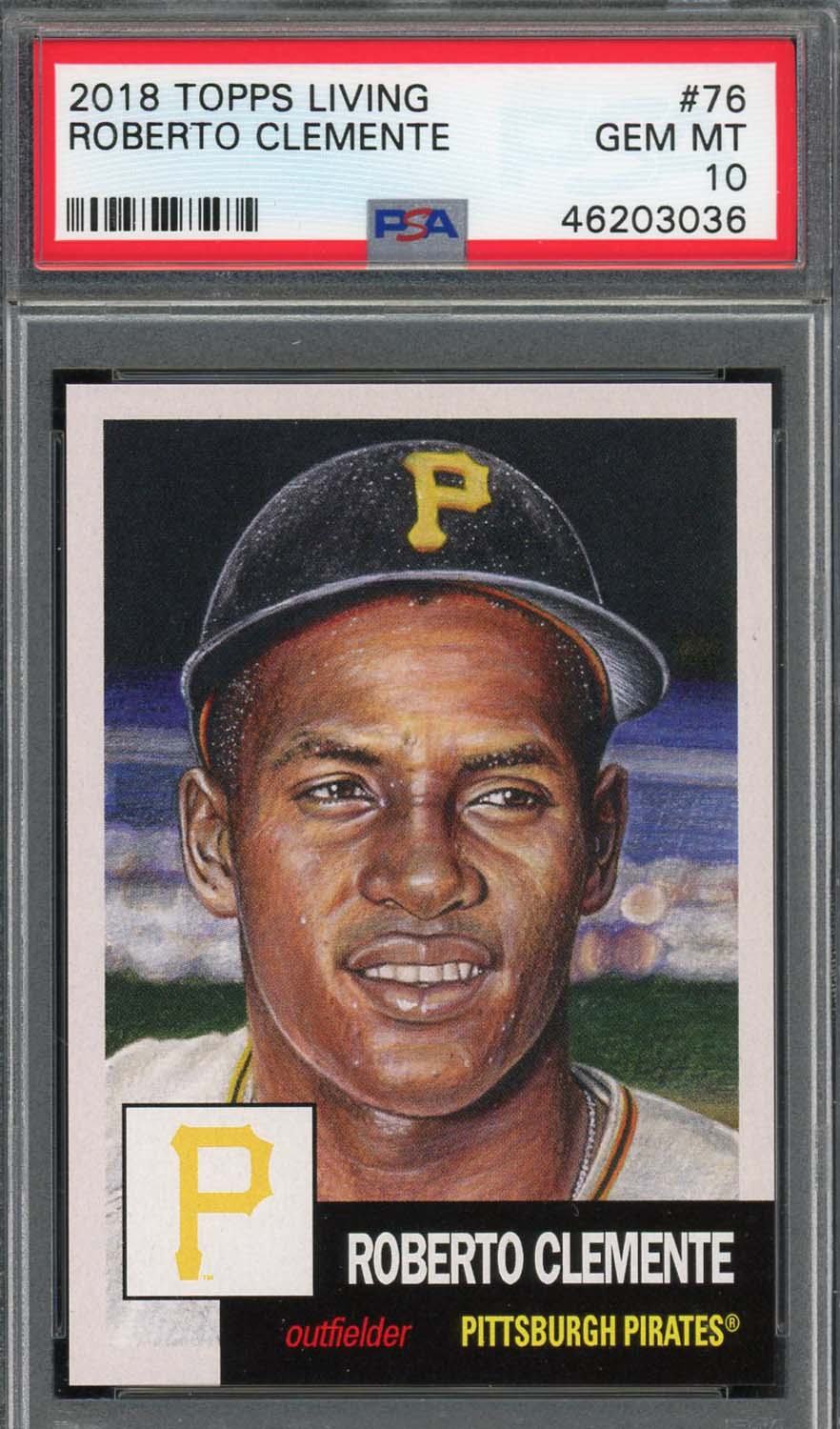 Roberto Clemente 2018 Topps Living Baseball Card #76 Graded PSA 10 GEM MINT-Powers Sports Memorabilia