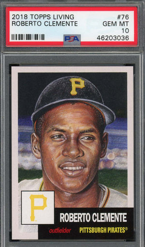 Roberto Clemente 2018 Topps Living Baseball Card #76 Graded PSA 10 GEM MINT-Powers Sports Memorabilia