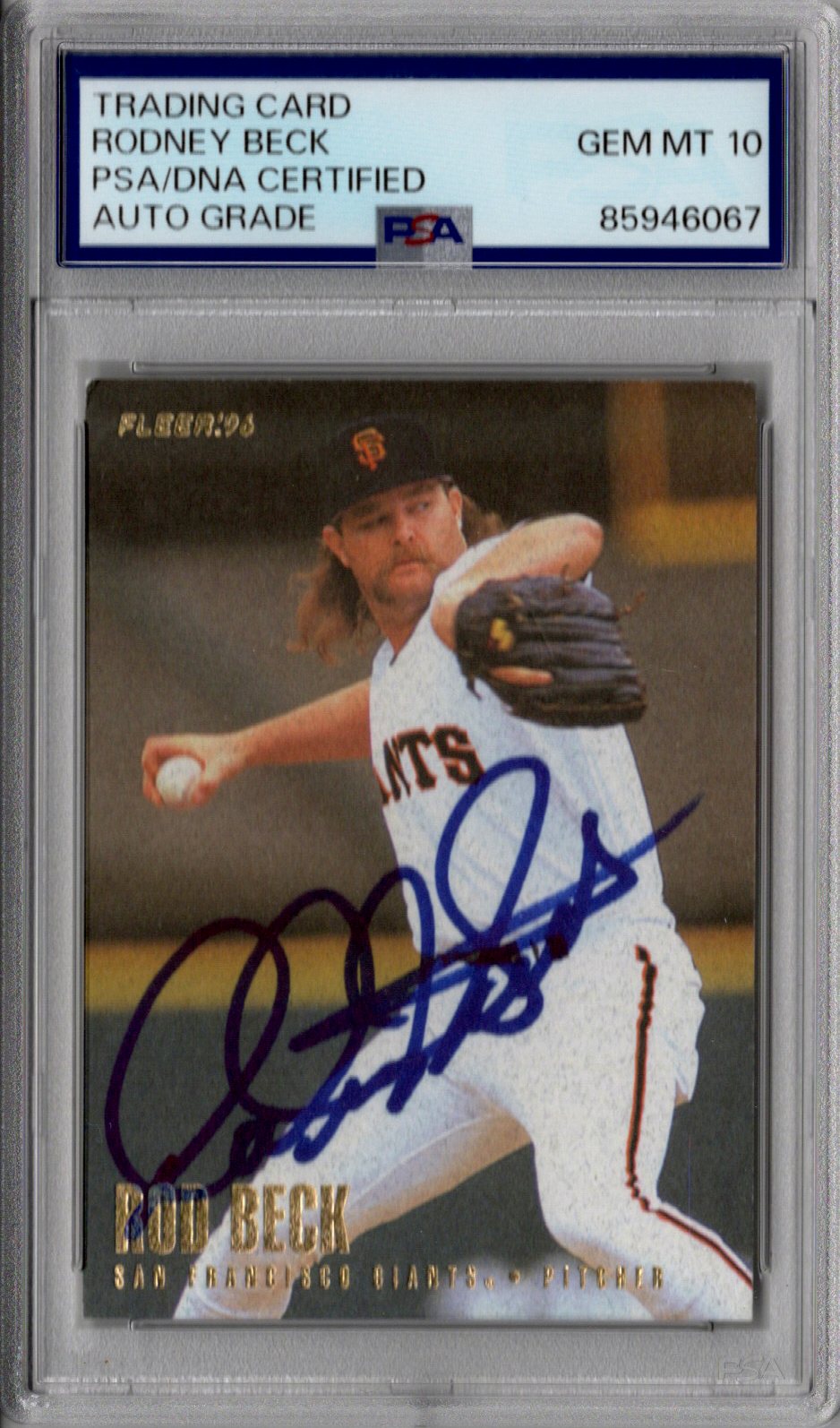 Rod Beck Signed San Francisco Giants 1996 Fleer Card PSA AUTO GRADE GEM MT 10-Powers Sports Memorabilia