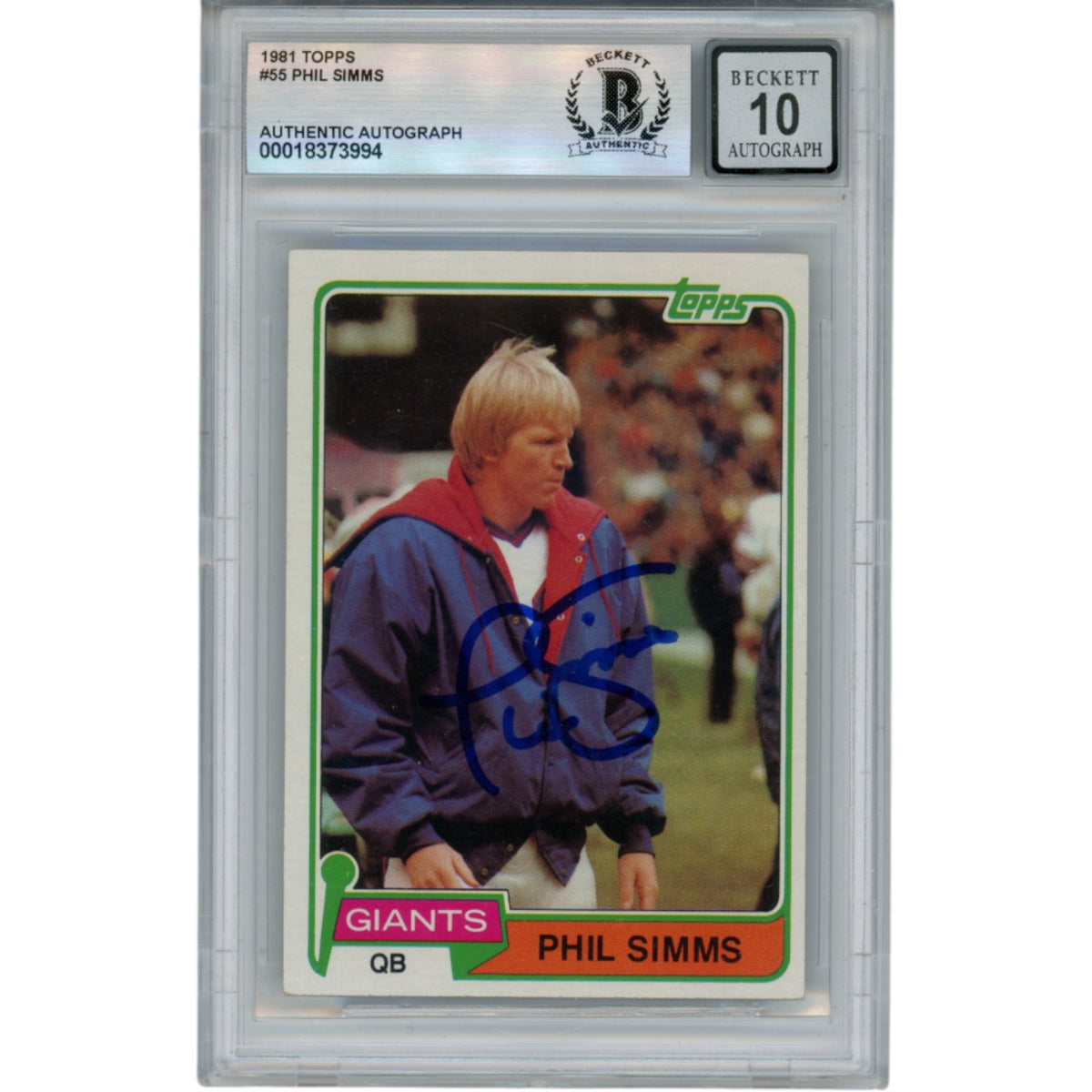 Phil Simms New York Giants Signed Card - 1981 Topps #55 Slab Beckett Beckett-Powers Sports Memorabilia