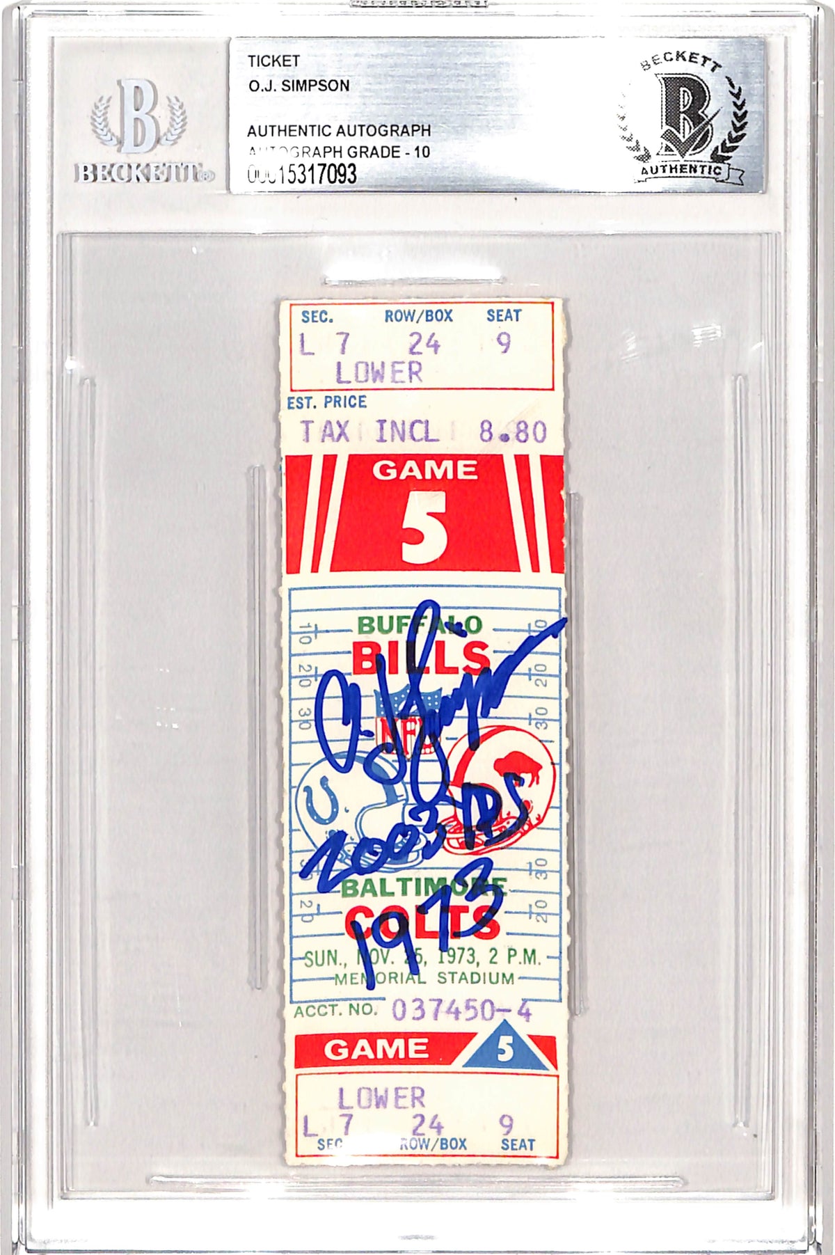 OJ Simpson Buffalo Bills Signed Card - 11/25/73 Ticket Stub Insc. Grade 10 Auto Beckett Beckett-Powers Sports Memorabilia