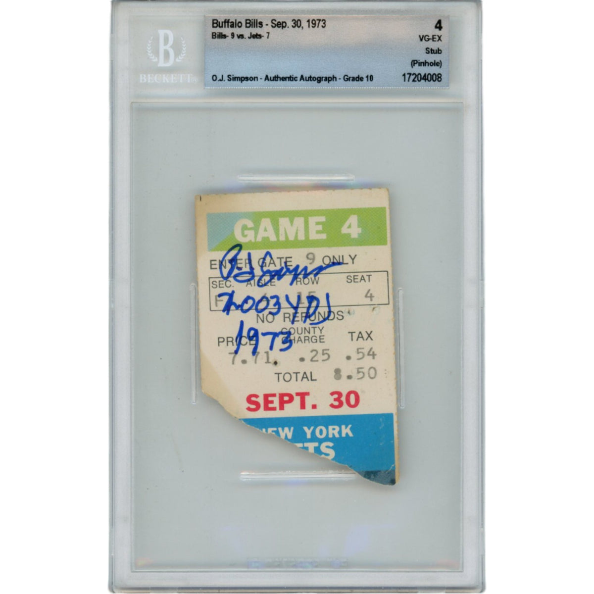 OJ Simpson Buffalo Bills Signed Card - 09/30/73 Ticket Stub 2003 yds Beckett Beckett - 48172-Powers Sports Memorabilia
