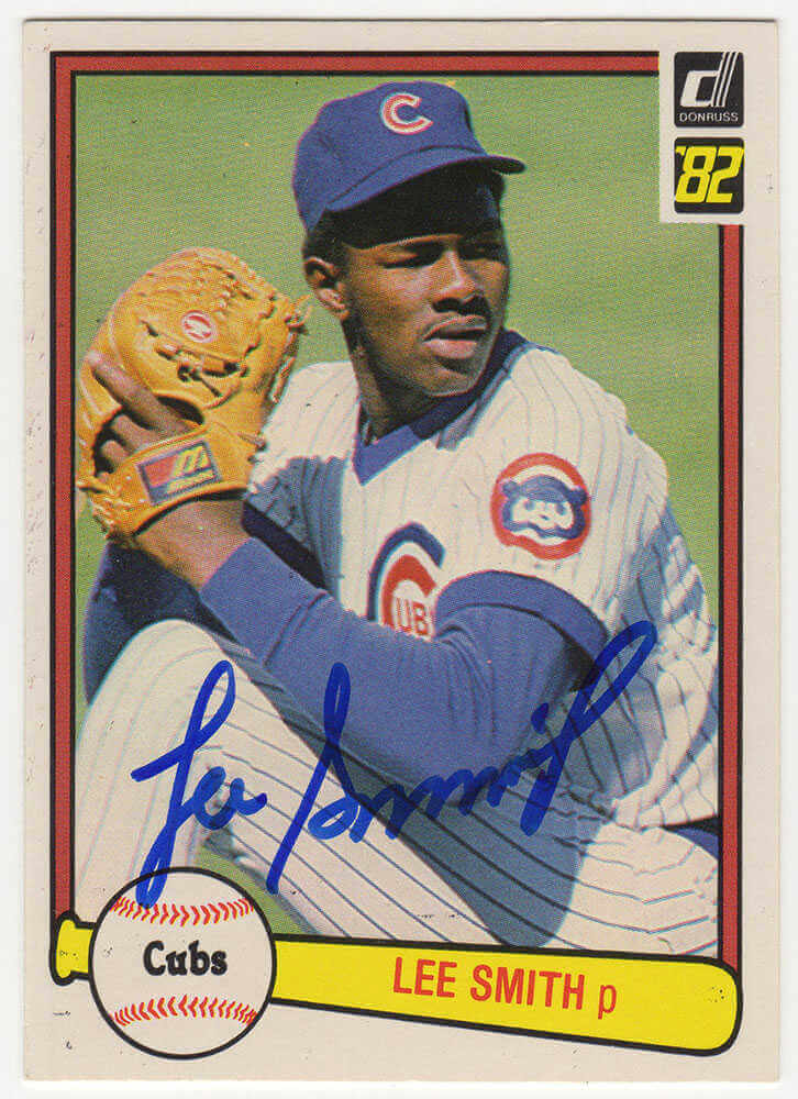 Lee Smith Autographed Chicago Cubs 1982 Donruss Rookie Baseball Card #252-Powers Sports Memorabilia