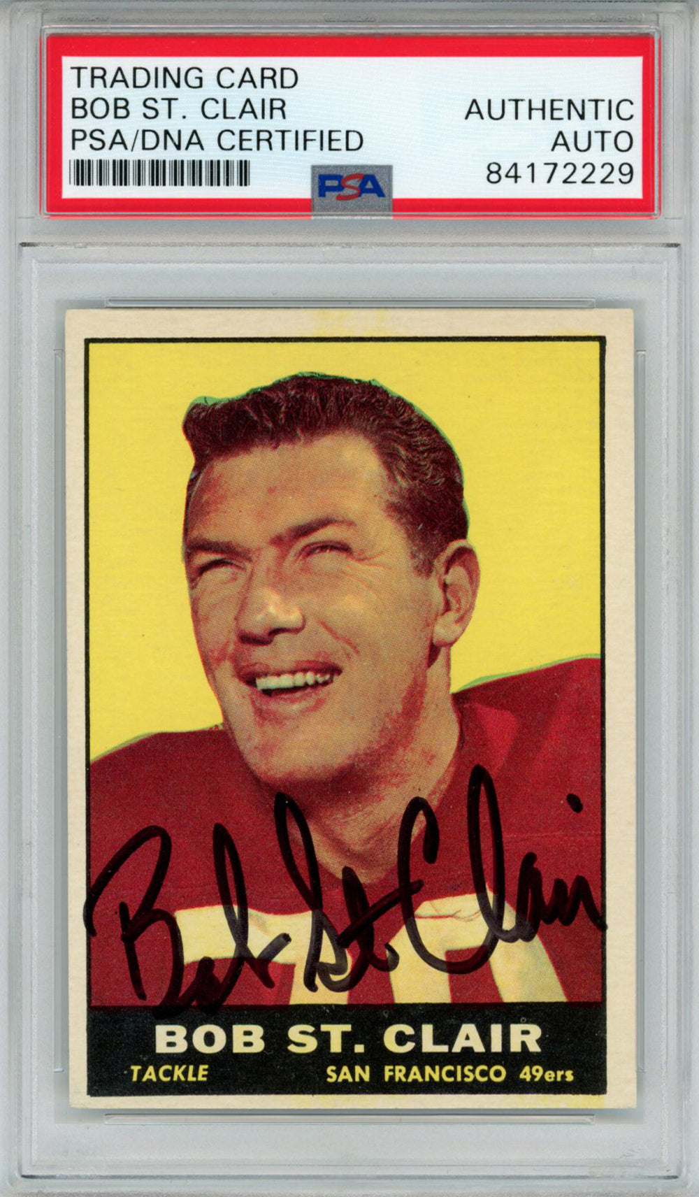 Bob St. Clair San Francisco 49ers Signed Card - 1961 Topps #63 PSA Slab PSA-Powers Sports Memorabilia
