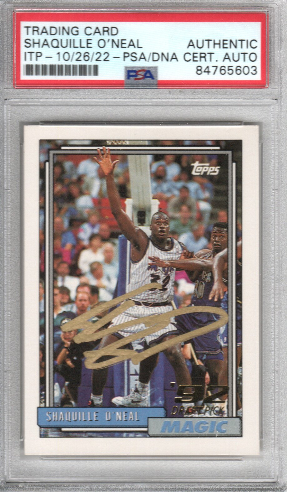 Shaquille O'Neal Signed Orlando Magic Encapsulated 1992-93 Topps '92 Draft Rookie Card #362 - PSA AUTHENTIC AUTO - PSA Cert #84765603-Powers Sports Memorabilia