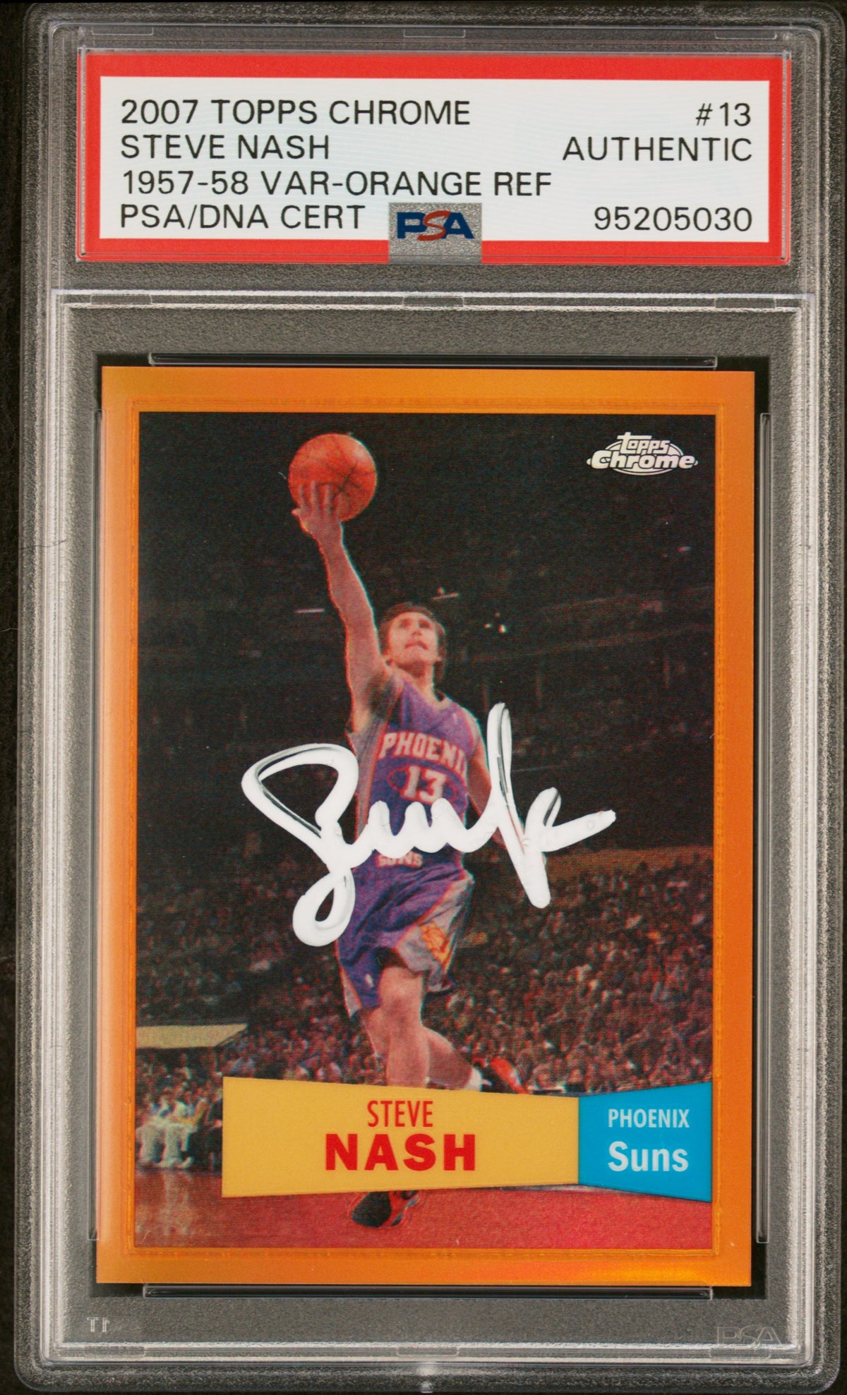 Steve Nash 2007 Topps Chrome Orange Refractor Signed Card #13 Auto PSA 99/199-Powers Sports Memorabilia