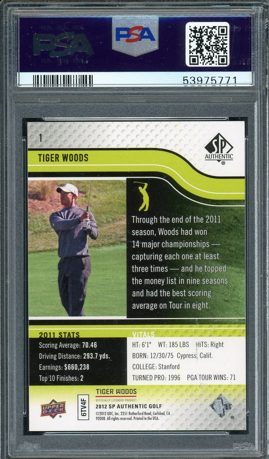 Tiger Woods 2012 Upper Deck SP Authentic Golf Card #1 Graded PSA 10-Powers Sports Memorabilia
