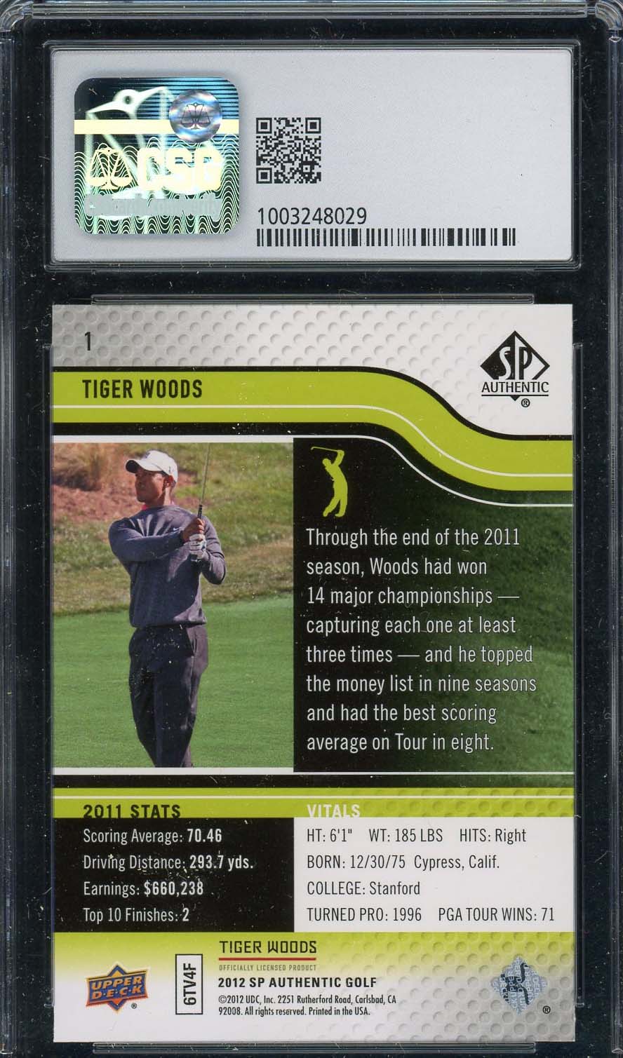 Tiger Woods 2012 SP Authentic Golf Card #1 Graded CSG 9-Powers Sports Memorabilia