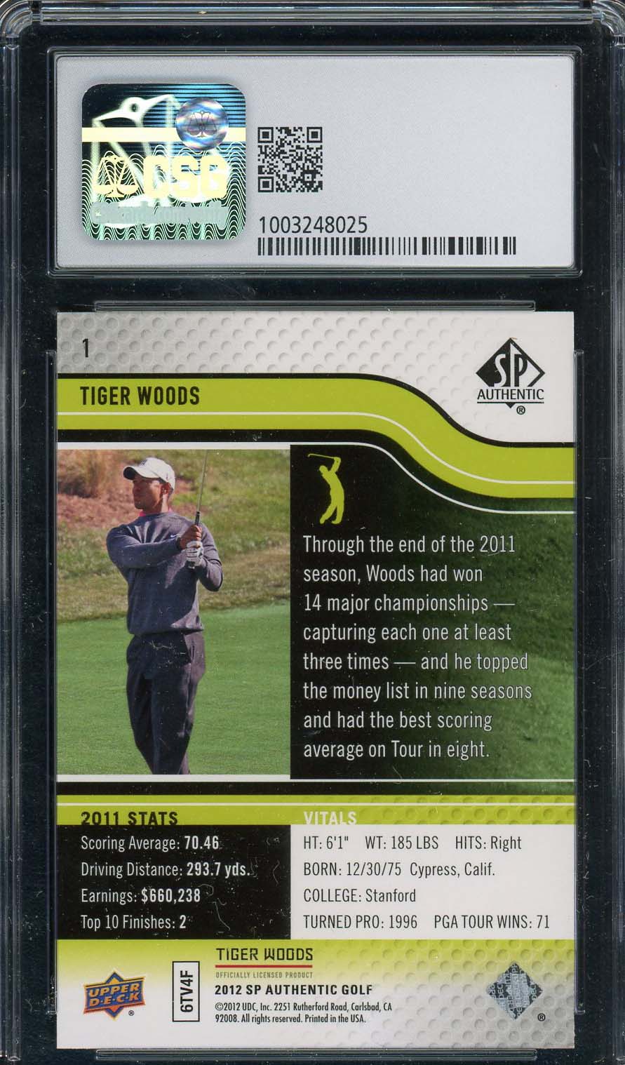 Tiger Woods 2012 SP Authentic Golf Card #1 Graded CSG 9.5-Powers Sports Memorabilia