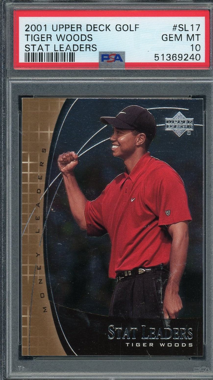Tiger Woods 2001 Upper Deck Golf Stat Leaders Card #SL17 Graded PSA 10-Powers Sports Memorabilia