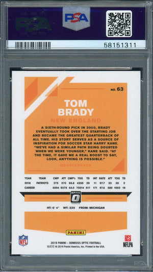 Tom Brady 2019 Panini Donruss Optic Football Card #63 Graded PSA 10-Powers Sports Memorabilia