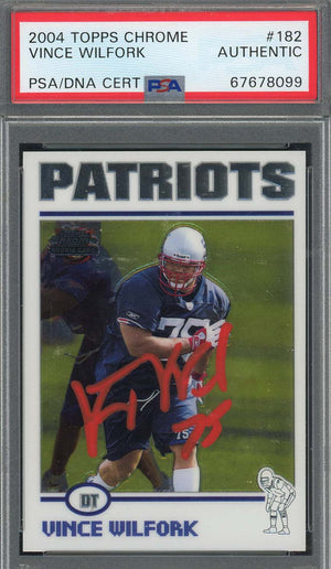 Vince Wilfork 2004 Topps Chrome Football Rookie Signed Card #182 Auto PSA-Powers Sports Memorabilia