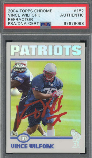 Vince Wilfork 2004 Topps Chrome Refractor Rookie Signed Card #182 Auto PSA-Powers Sports Memorabilia