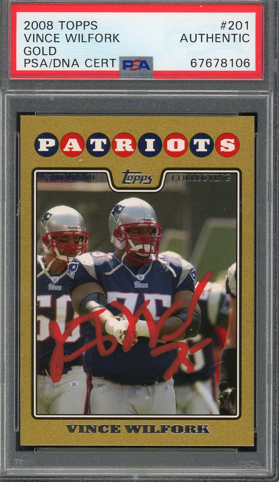 Vince Wilfork 2008 Topps Gold Football Signed Card #201 Auto PSA #d/2008-Powers Sports Memorabilia