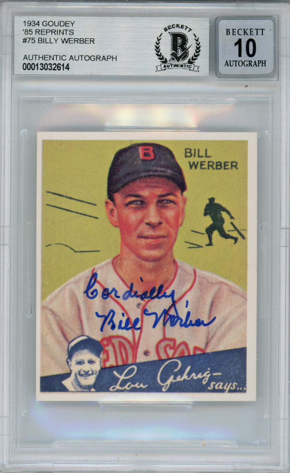 Bill Werber Boston Red Sox Signed Card - 1934 Goudey '85 Reprints #75 Beckett 10 Slab Beckett-Powers Sports Memorabilia