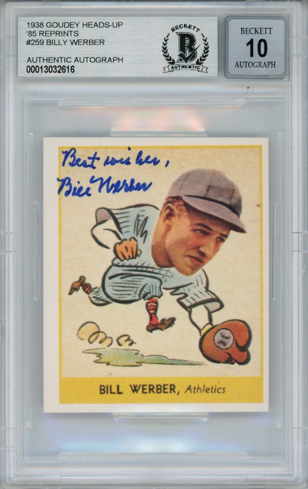 Bill Werber Philadelphia Athletics Signed Card - 1938 Goudey Heads-Up '85 Reprints #259 BAS 10 Slab Beckett-Powers Sports Memorabilia