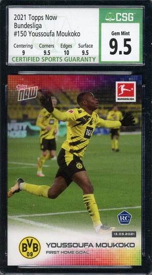 Youssoufa Moukoko 2021 Topps Now Soccer Rookie Card RC 1 #150 Graded CSG 9.5-Powers Sports Memorabilia
