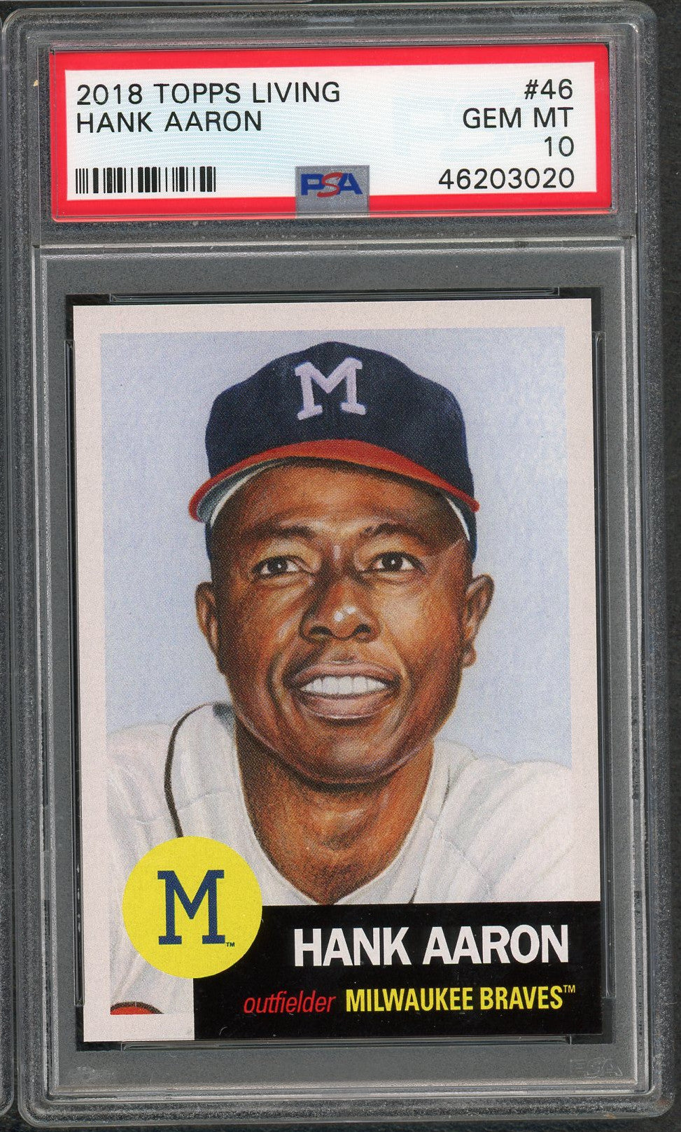 Hank Aaron Milwaukee Braves 2018 Topps Living Baseball Card #46 Graded PSA 10 GEM MINT-Powers Sports Memorabilia