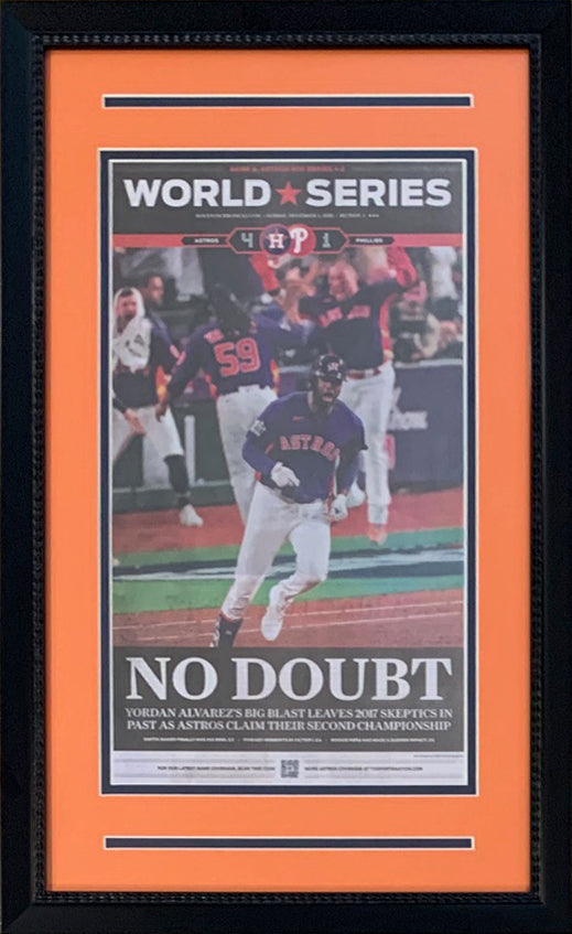 Houston Astros 2022 World Series Champions Chronicle Baseball Original 16x26 Framed Newspaper - Get the authentic real deal! NO DOUBT-Powers Sports Memorabilia