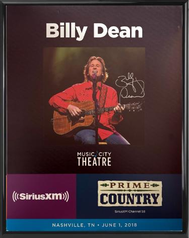 Billy Dean Autographed 2018 Prime Country 22"x28" Poster Custom Framing SiriusXM Music City Theatre- COA-Powers Sports Memorabilia